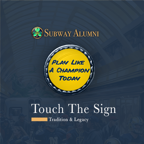The Story of Notre Dame’s “Play Like a Champion Today” Sign
